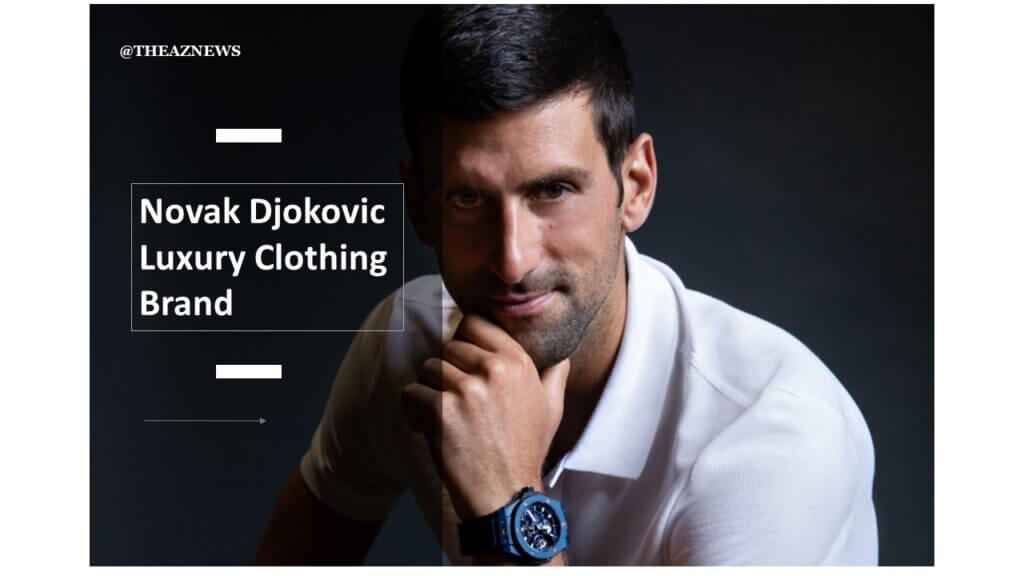 Novak Djokovic's Net Worth
