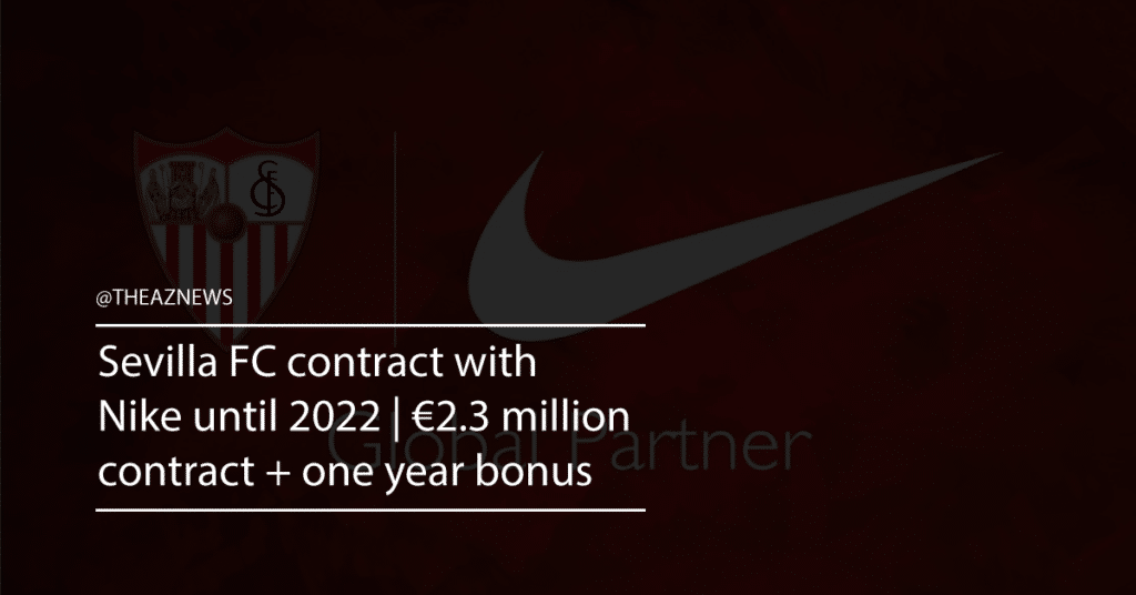 Sevilla FC contract with Nike 