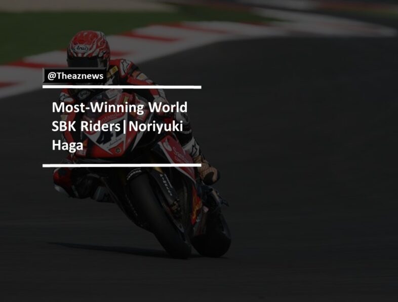 Most-Winning World SBK Riders | Noriyuki Haga