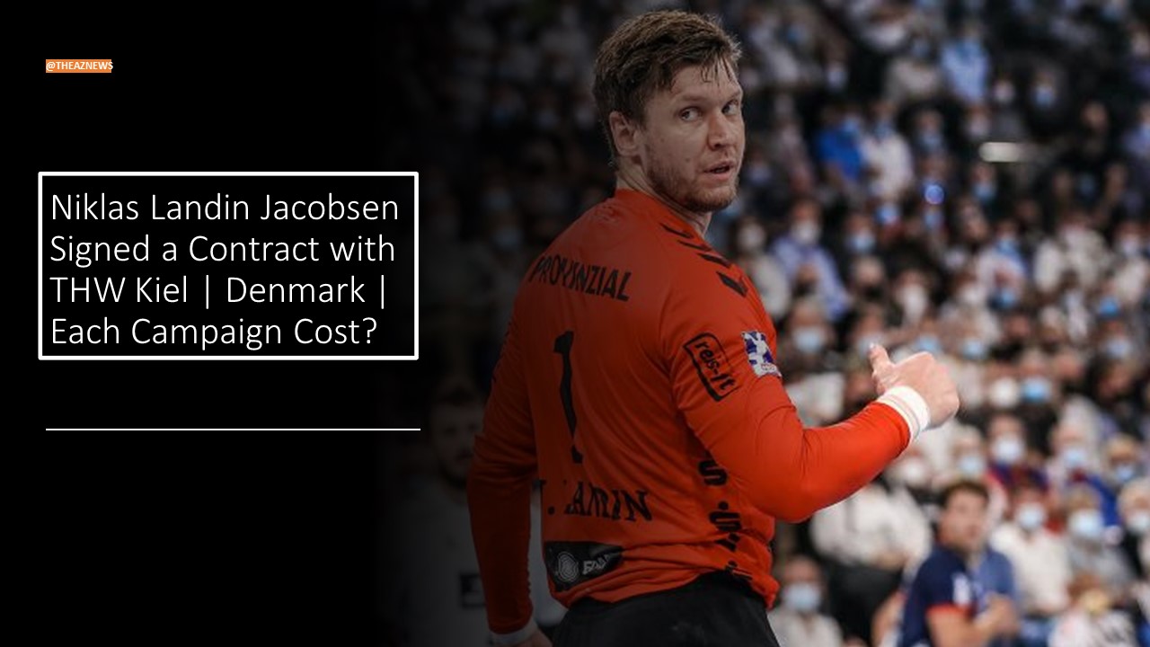 Niklas Landin Jacobsen Contract with THW Kiel