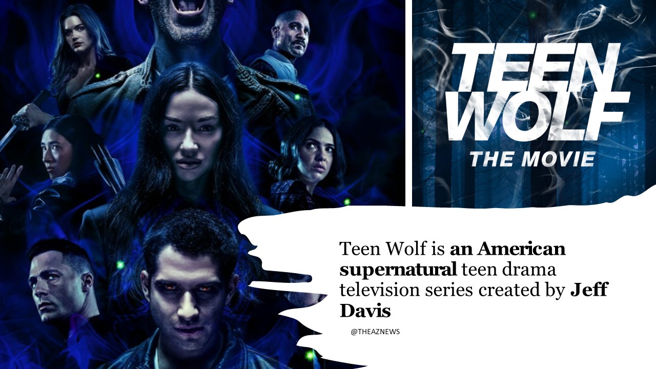 Teen Wolf is an American supernatural teen drama